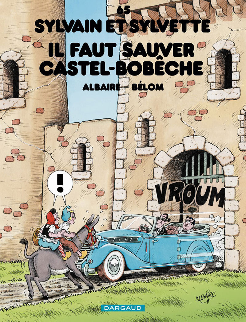 Couverture de l'album Sylvain et Sylvette Tome 65 Il faut sauver Castel-Bobêche