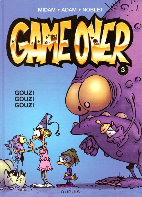 Couverture de l'album Game over Tome 3 Gouzi Gouzi Gouzi