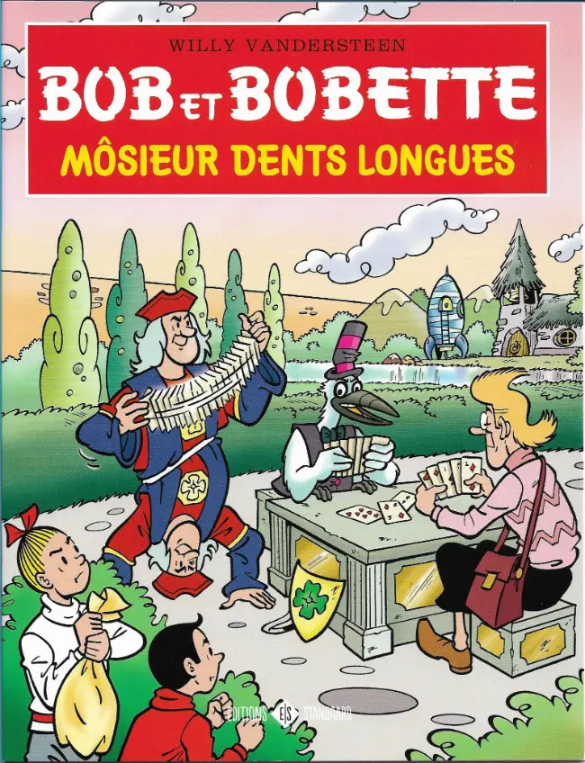 Couverture de l'album Bob et Bobette Môsieur dents longues