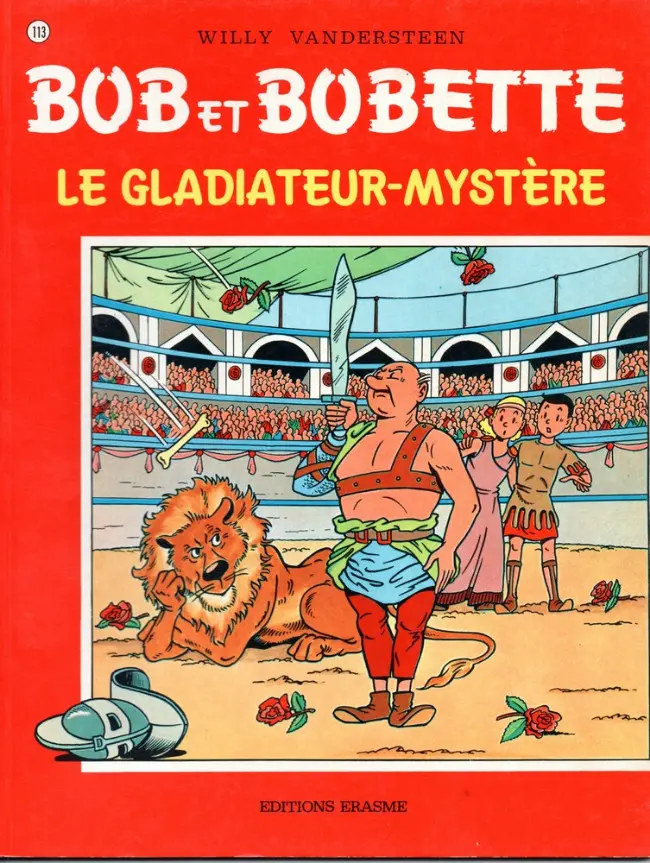 Couverture de l'album Bob et Bobette Tome 113 Le gladiateur-mystère