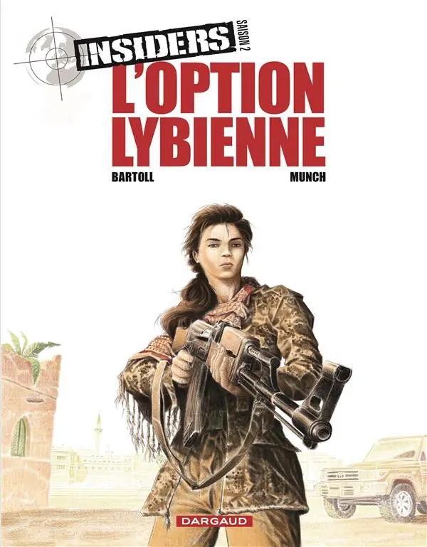 Couverture de l'album Insiders Tome 12 L'option lybienne