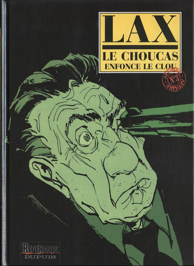 Couverture de l'album Le Choucas Tome 3 Le Choucas enfonce le clou