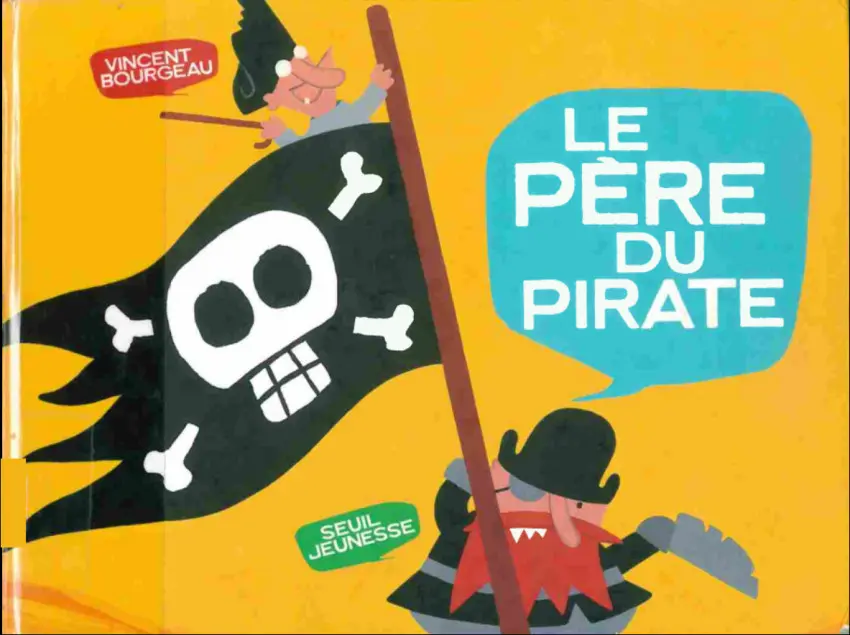 Couverture de l'album Le père du pirate