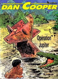 Couverture de l'album Les aventures de Dan Cooper Tome 23 Opération Jupiter