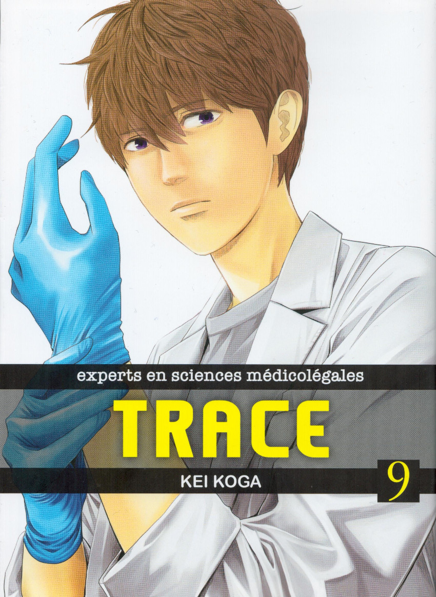 Couverture de l'album Trace : Experts en Sciences Médicolégales 9