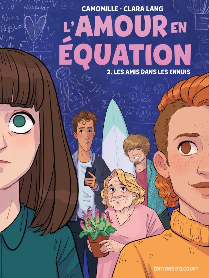 Couverture de l'album L'Amour en équation 2 Les Amis dans les ennuis