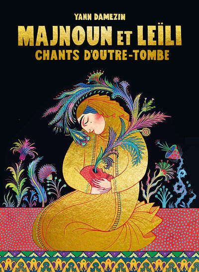 Couverture de l'album Majnoun et Leïli Chants d'outre-tombe