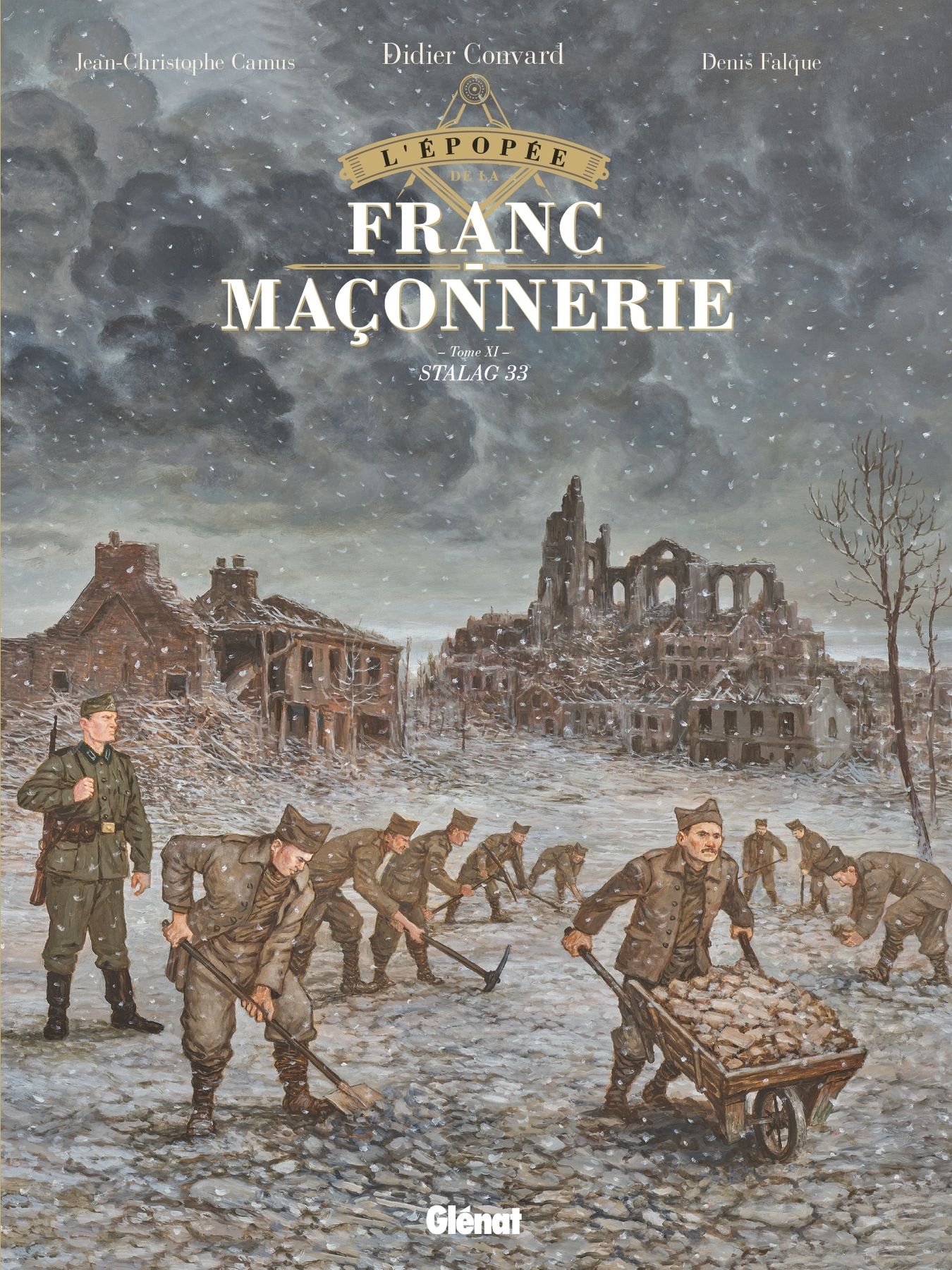 Couverture de l'album L'Épopée de la franc-maçonnerie Tome XI Stalag 33