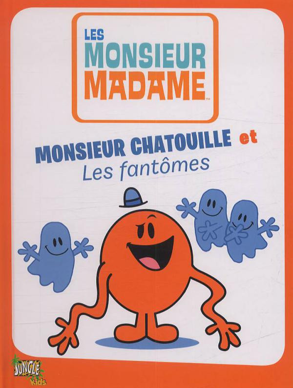 Couverture de l'album Les Monsieur Madame Tome 2 Monsieur Chatouille et les fantômes