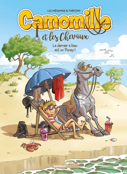 Couverture de l'album Camomille et les chevaux Tome 13 Le dernier à l'eau est un Poney !