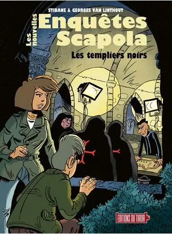 Couverture de l'album Les nouvelles enquêtes de Scapola 1 Les Templiers noirs