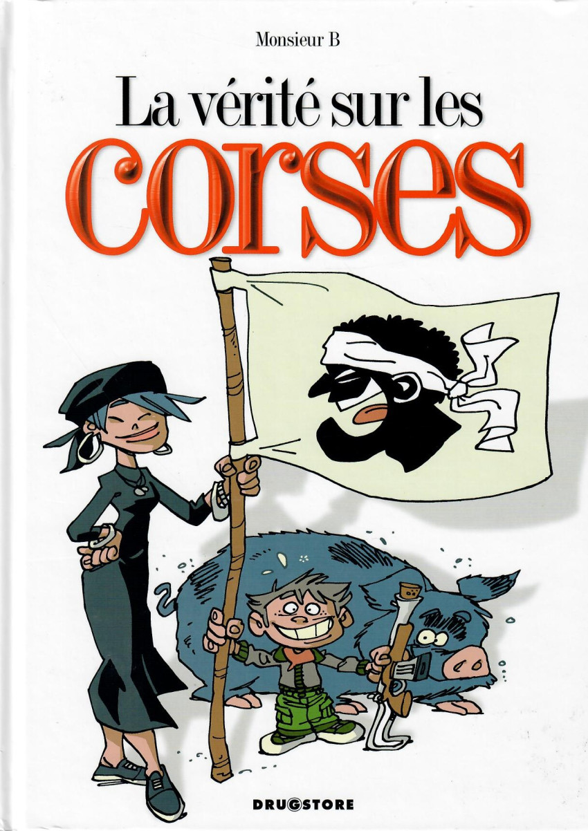 Couverture de l'album La Vérité sur... Tome 29 La vérité sur les Corses