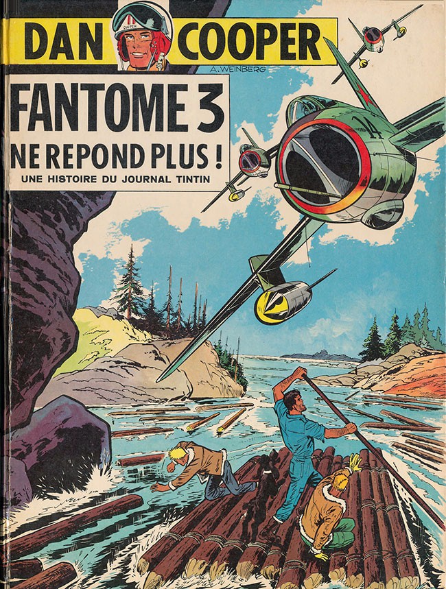 Couverture de l'album Les aventures de Dan Cooper Tome 10 Fantôme 3 ne répond plus !