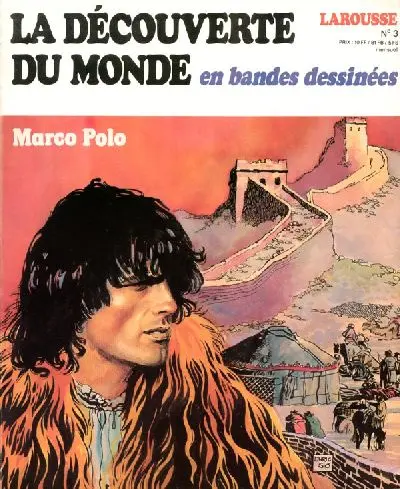 Couverture de l'album La Découverte du monde en bandes dessinées Tome 3 Marco Polo