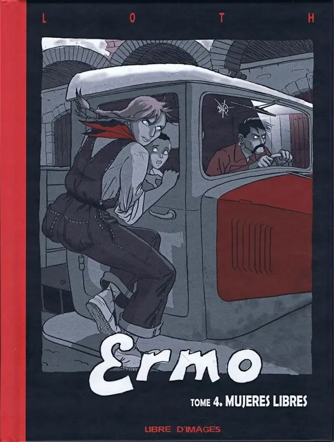 Couverture de l'album Ermo / Les fantômes de Ermo Tome 4 Mujeres libres