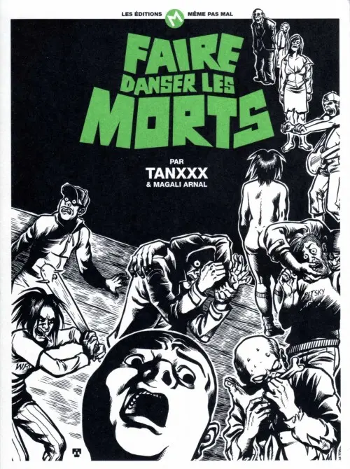 Couverture de l'album Faire danser les morts
