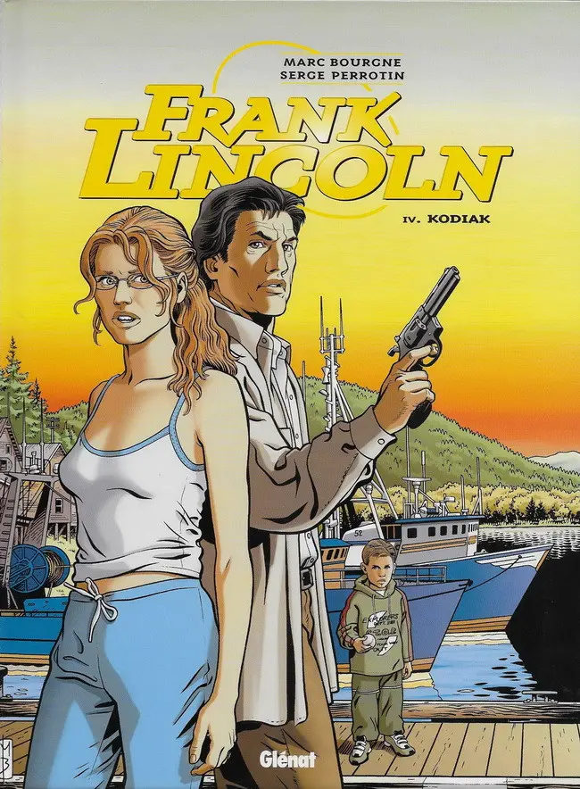 Couverture de l'album Frank Lincoln Tome 4 Kodiak