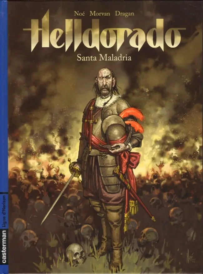 Couverture de l'album Helldorado Tome 1 Santa Maladria
