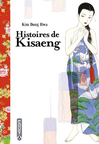 Couverture de l'album Histoires de Kisaeng Tome 3 Saison après saison