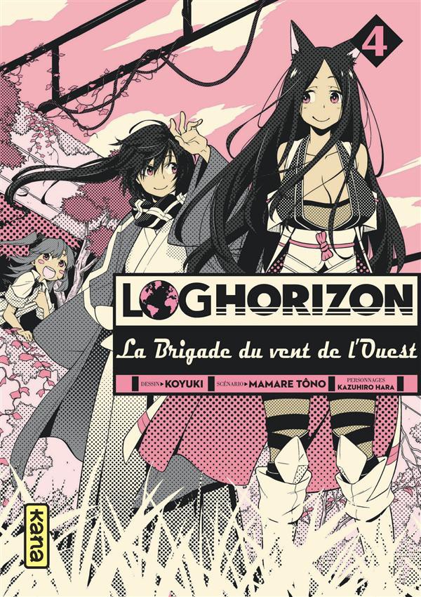 Couverture de l'album Log Horizon - La brigade du vent de l'ouest Tome 4