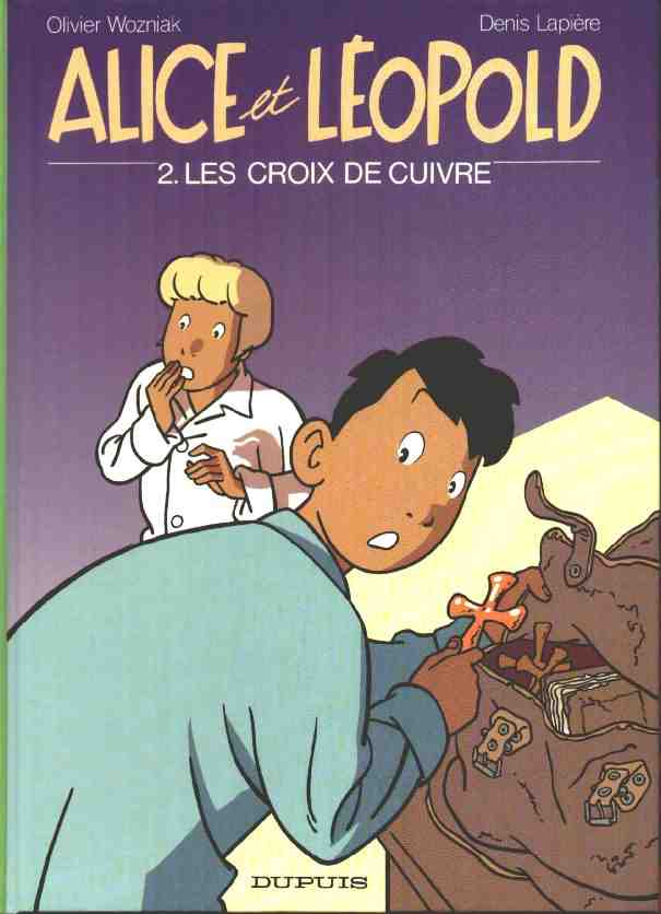 Couverture de l'album Alice et Léopold Tome 2 Les croix de cuivre