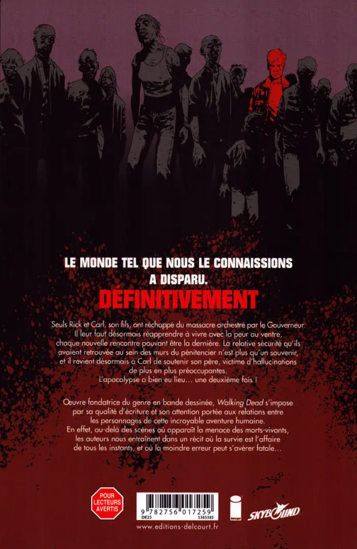 Verso de l'album Walking Dead Tome 9 Ceux qui restent