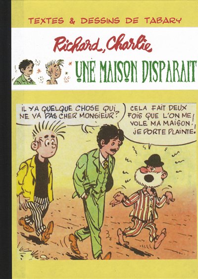 Couverture de l'album Richard et Charlie Tome 2 Une maison disparait