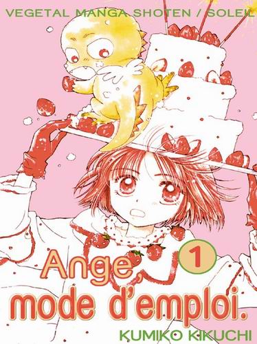 Couverture de l'album Ange, mode d'emploi Tome 1