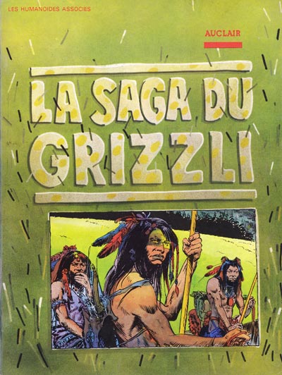 Couverture de l'album La saga du grizzli