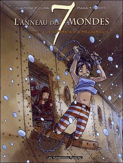 Couverture de l'album L'Anneau des 7 mondes Tome 3 Les pirates d'Héliopolis