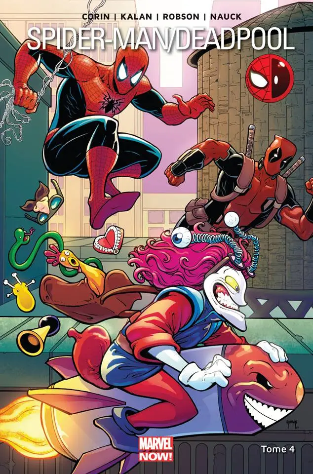 Couverture de l'album Spider-Man/Deadpool Tome 4 Pas de quoi rire