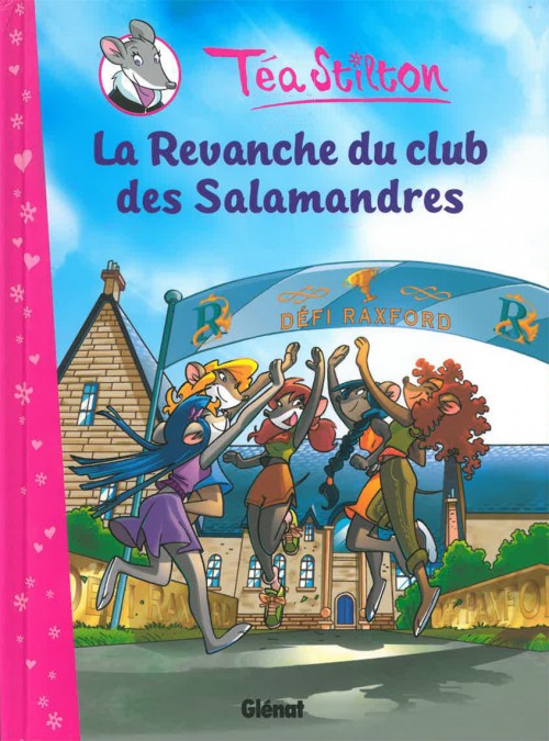 Couverture de l'album Téa Stilton Tome 2 La Revanche du club des Salamandres