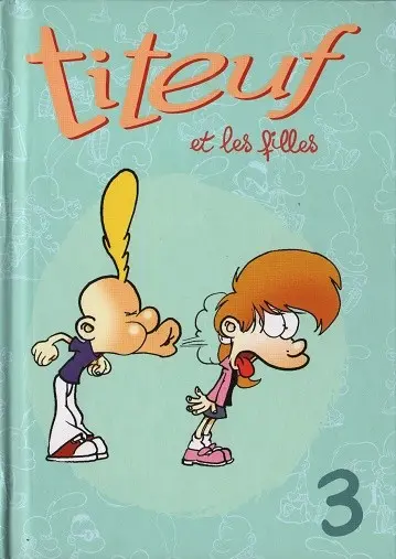 Couverture de l'album Titeuf Tome 3 Titeuf et les filles