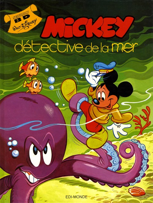 Couverture de l'album Walt Disney Tome 1 Mickey détective de la mer