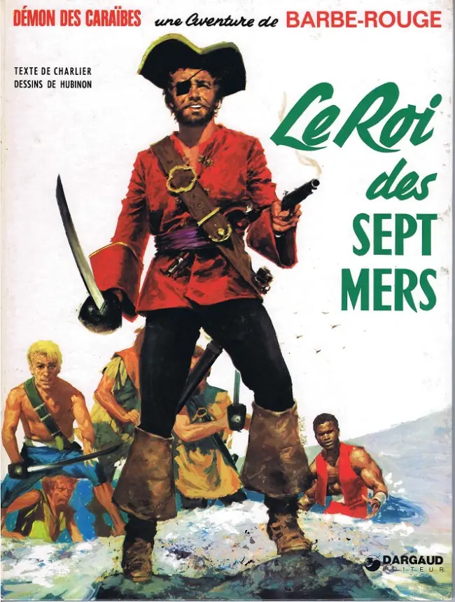 Couverture de l'album Barbe-Rouge Tome 2 Le roi des sept mers
