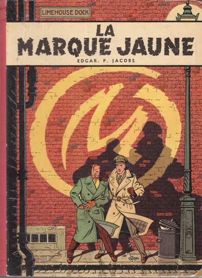 Couverture de l'album Blake et Mortimer Tome 5 La Marque Jaune