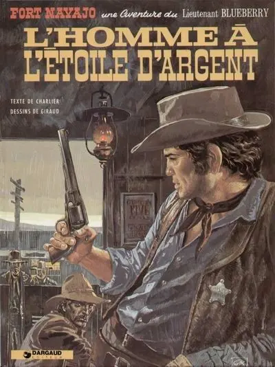 Couverture de l'album Blueberry Tome 6 L'homme à l'étoile d'argent