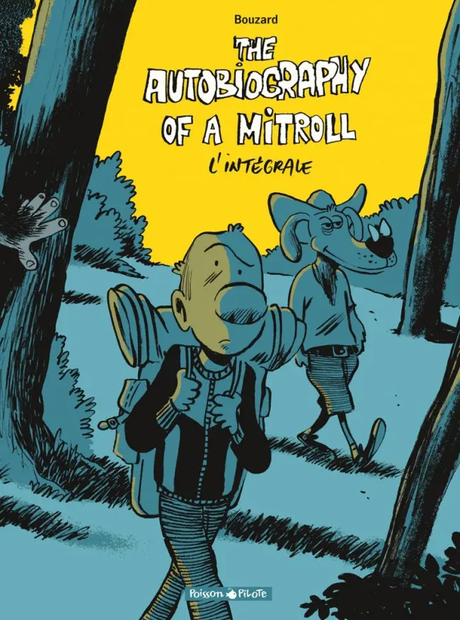 Couverture de l'album The Autobiography of a Mitroll