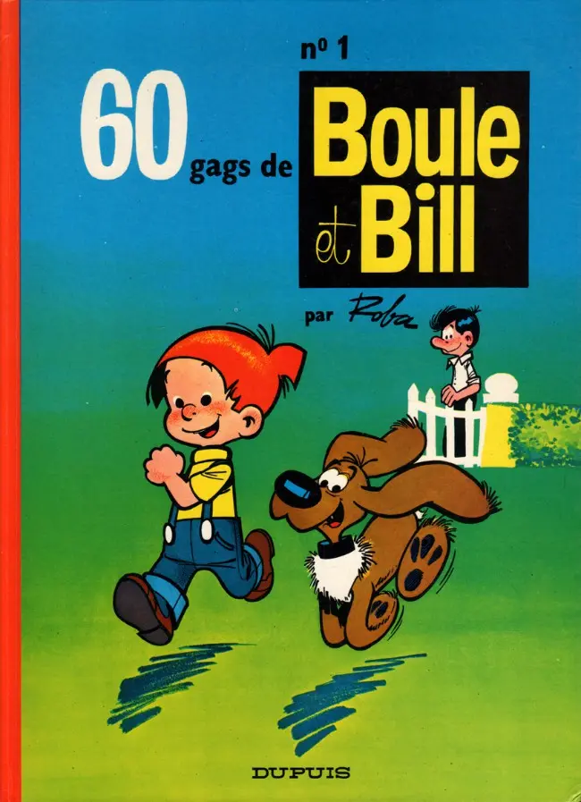 Couverture de l'album Boule & Bill Tome 1 60 gags de Boule et Bill