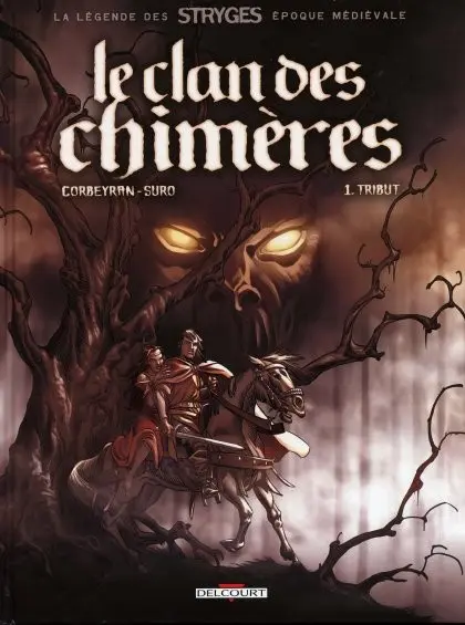 Couverture de l'album Le Clan des Chimères Tome 1 Tribut