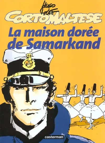 Couverture de l'album Corto Maltese Tome 8 La Maison dorée de Samarkand