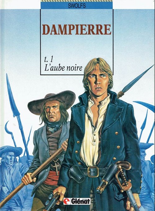 Couverture de l'album Dampierre Tome 1 L'aube noire