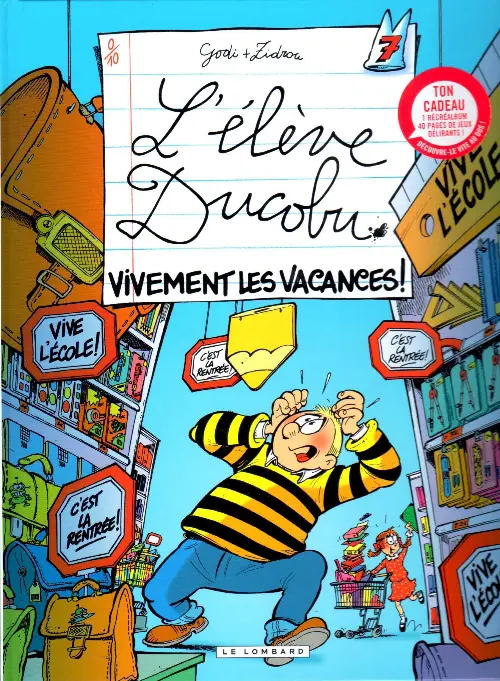 Couverture de l'album L'Élève Ducobu Tome 7 Vivement les vacances !