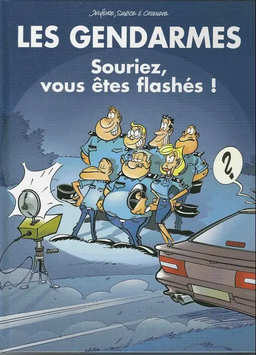 Couverture de l'album Les Gendarmes Tome 5 Souriez, vous êtes flashés !