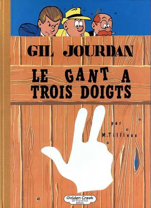 Couverture de l'album Gil Jourdan Tome 9 Le gant à trois doigts