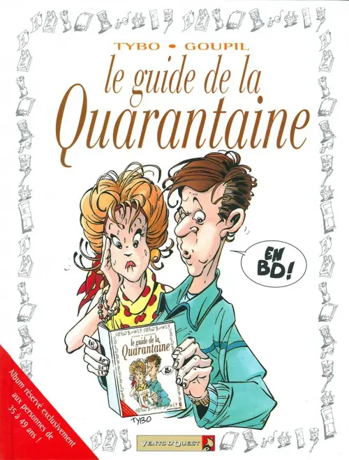 Couverture de l'album Le Guide Tome 6 Le guide de la quarantaine