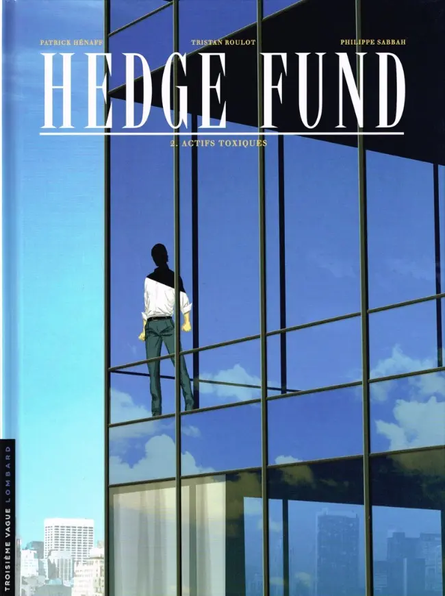 Couverture de l'album Hedge Fund Tome 2 Actifs toxiques