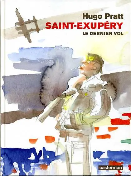 Couverture de l'album Saint-Exupéry Le Dernier Vol