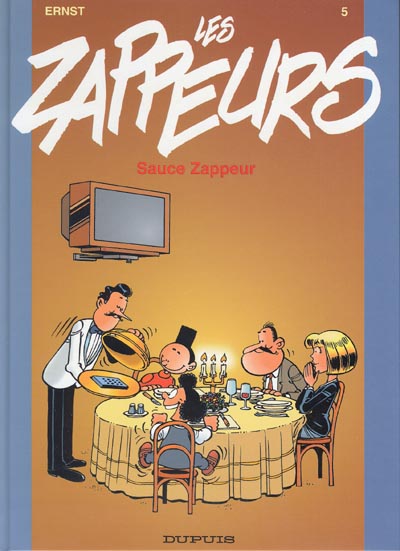 Couverture de l'album Les Zappeurs Tome 5 Sauce zappeur