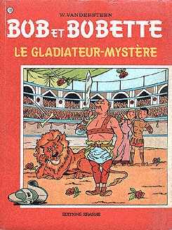 Couverture de l'album Bob et Bobette Tome 113 Le gladiateur-mystère